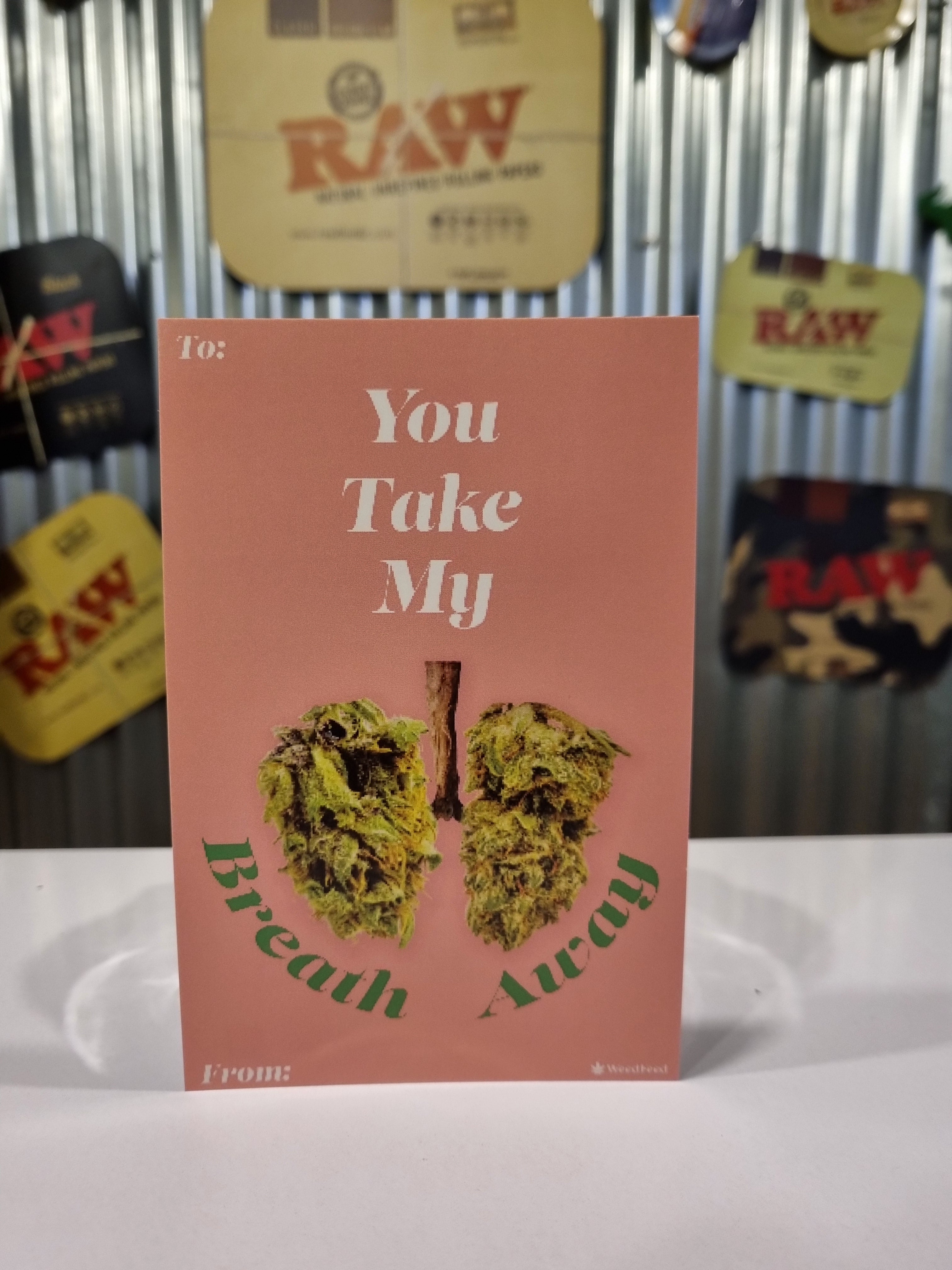 Valentine's Card - You Take My Breath Away