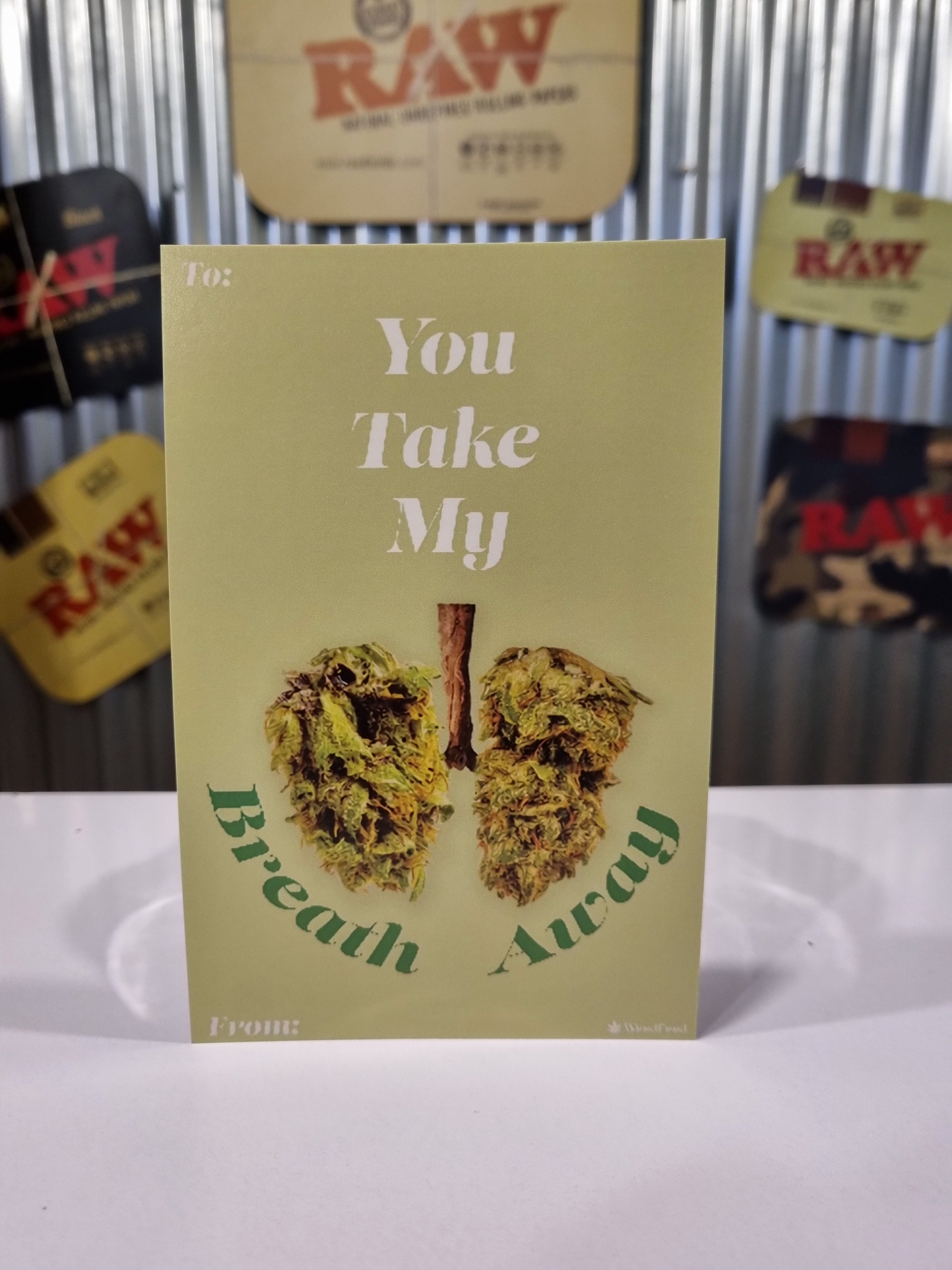 Valentine's Card - You Take My Breath Away